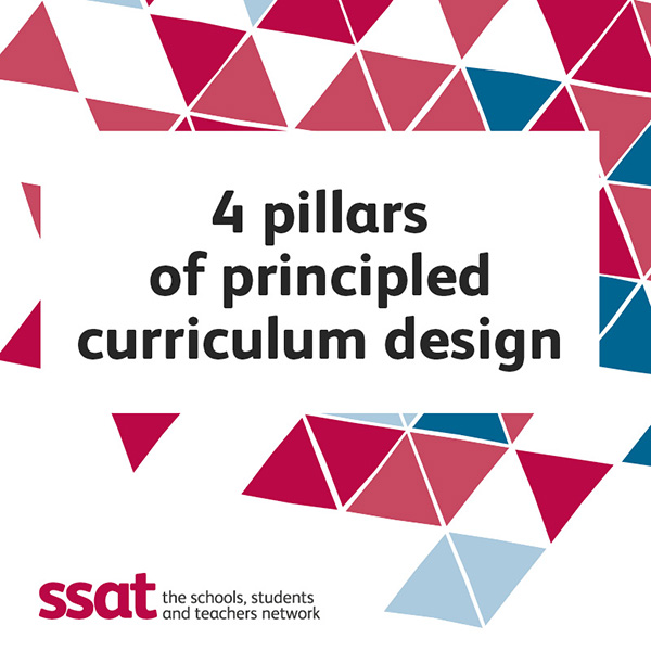Four pillars of principled curriculum design, to articulate and