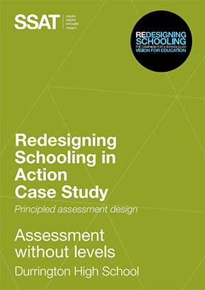 Principled assessment design: Assessment without levels – Durrington High School Principled assessment design: Assessment without levels – Durrington High School
