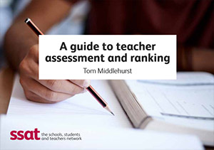 A guide to teacher assessment and ranking A guide to teacher assessment and ranking