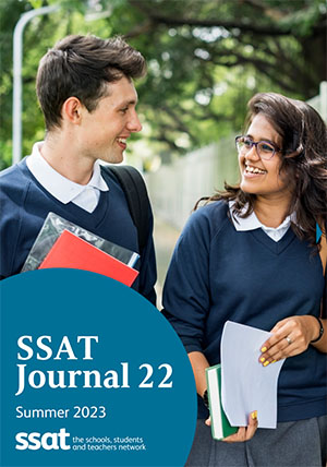 SSAT Journal 22 – Summer 2023 SSAT Journal 22 – Summer 2023