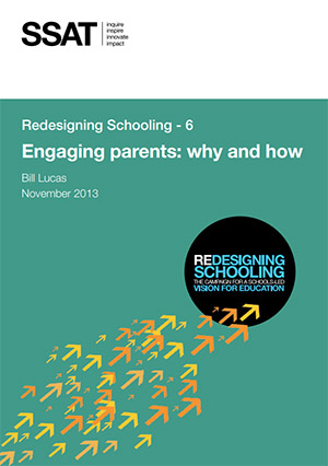 Redesigning Schooling – 6: Engaging parents: why and how Redesigning Schooling – 6: Engaging parents: why and how
