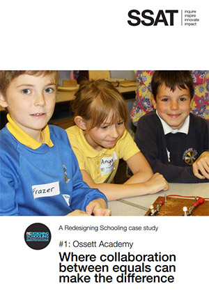1. Ossett Academy: Where collaboration between equals can make the difference 1. Ossett Academy: Where collaboration between equals can make the difference