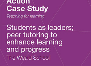 Teaching for learning: Students as leaders; peer tutoring to enhance learning and progress Teaching for learning: Students as leaders; peer tutoring to enhance learning and progress