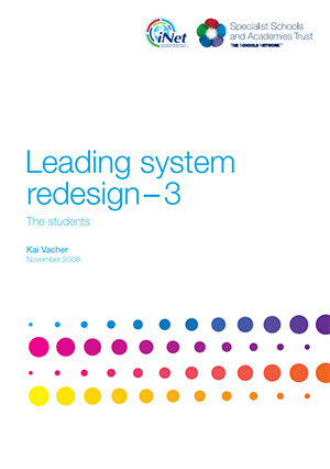 Leading system redesign – 3: The students