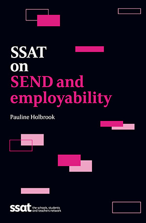 SSAT on SEND and Employability SSAT on SEND and Employability